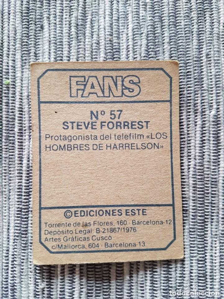 Coleccionismo cromos antiguos: FANS N&ordm; 57 STEVE FORREST SIN PEGAR - Foto 2