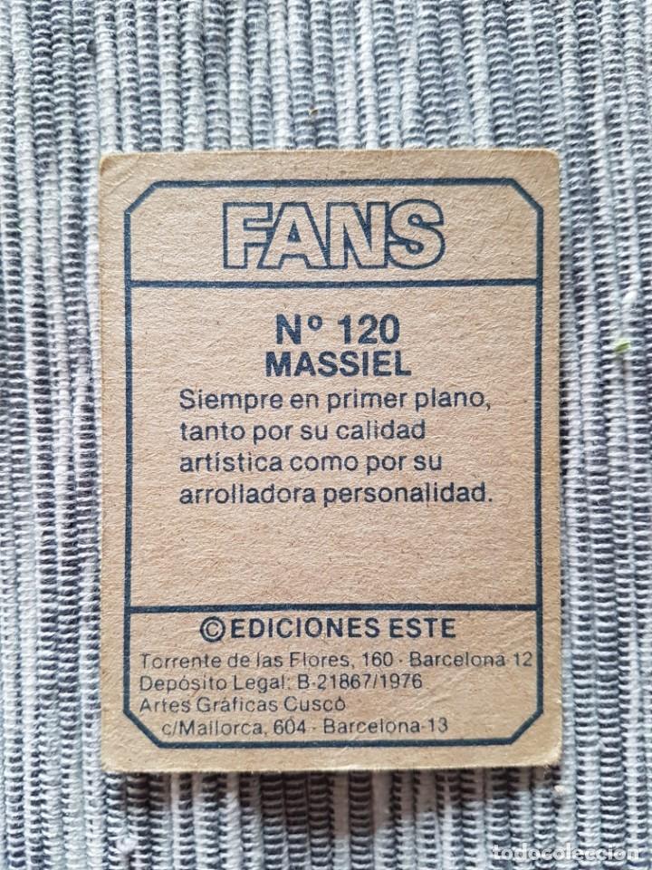Coleccionismo cromos antiguos: FANS N&ordm; 120 MASSIEL SIN PEGAR - Foto 2