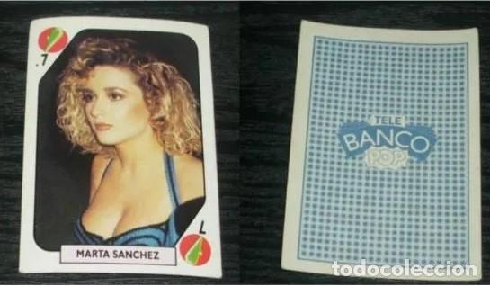 Coleccionismo cromos antiguos: -TELE BANCO POP : MARTA SANCHEZ - Foto 2