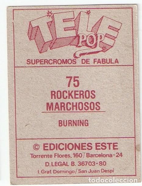 Coleccionismo cromos antiguos: CROMO TELE POP - SUPERCROMOS DE FABULA N&ordm; 75 - BURNING - Foto 2