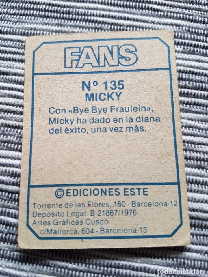 Coleccionismo cromos antiguos: FANS N&ordm; 135 MICKY SIN PEGAR - Foto 2