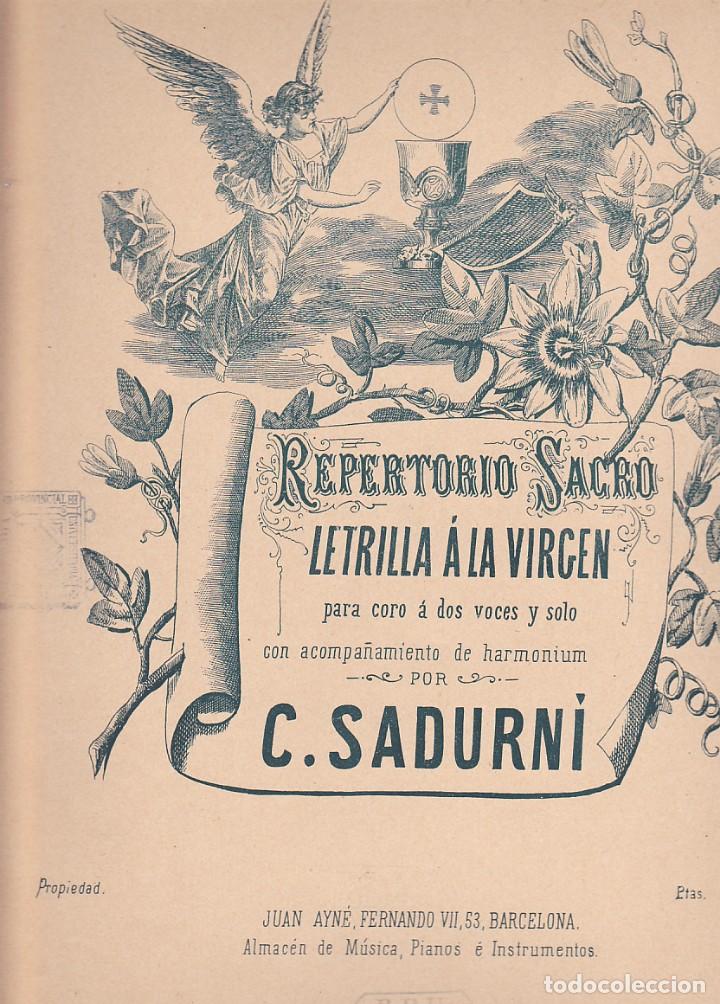 Collezionismo Figurine antiche: ANTIGUA PARTITURA REPERTORIO SACRO LETRILLA A LA VIRGEN MAESTRO C. SADURNI