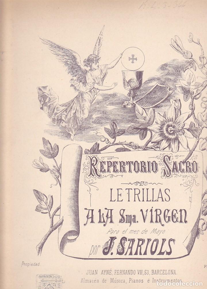 Collezionismo Figurine antiche: ANTIGUA PARTITURA REPERTORIO SACRO LETRILLA A LA SMA MAESTRO J. SARIOLS