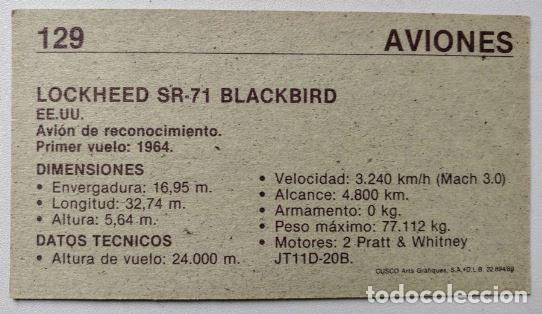 Coleccionismo cromos antiguos: CUSCO - AVIONES (1989) - N&ordm; 129 - Lockheed SR-71 Blackbird - Foto 2