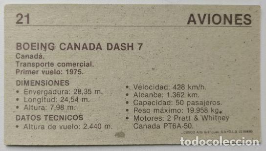 Coleccionismo cromos antiguos: CUSCO - AVIONES (1989) - N&ordm; 21 - Boeing Canada Dash 7 - Foto 2