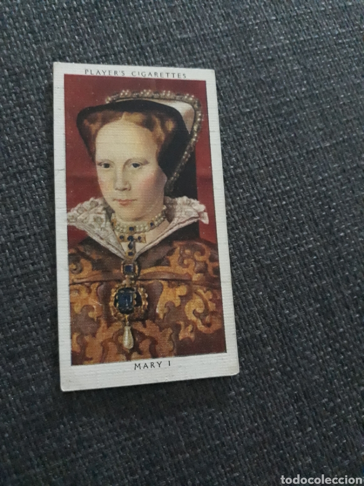 Coleccionismo cromos antiguos: CROMO DE LA REINA MARY I DE INGLATERRA.