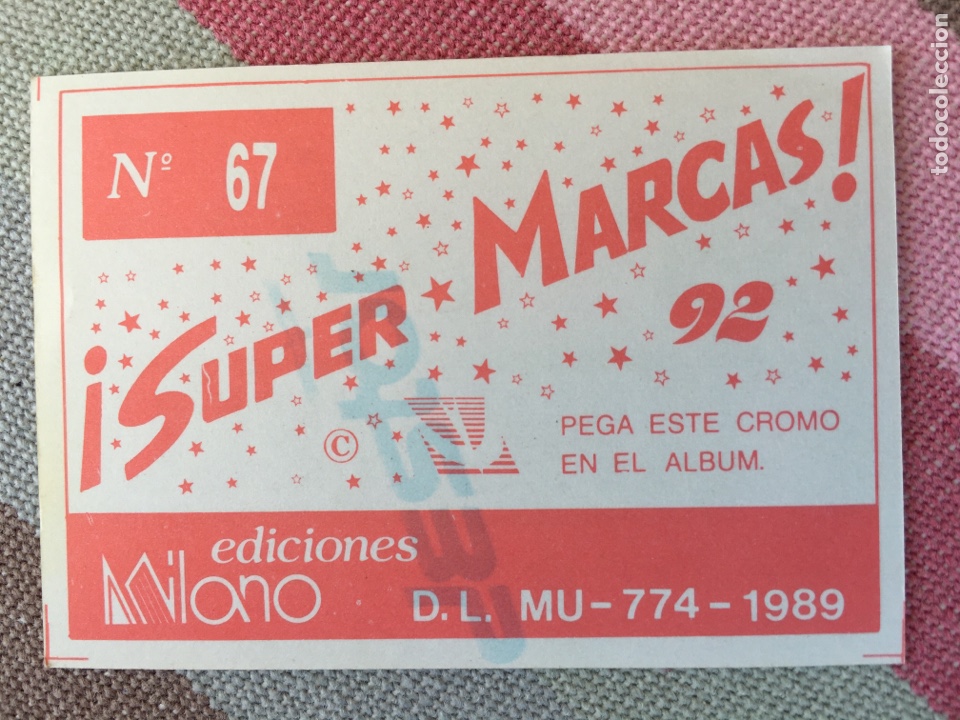 Coleccionismo cromos antiguos: SUPER MARCAS 92 - EDICIONES MILANO - N&Uacute;MERO 67 - Foto 2