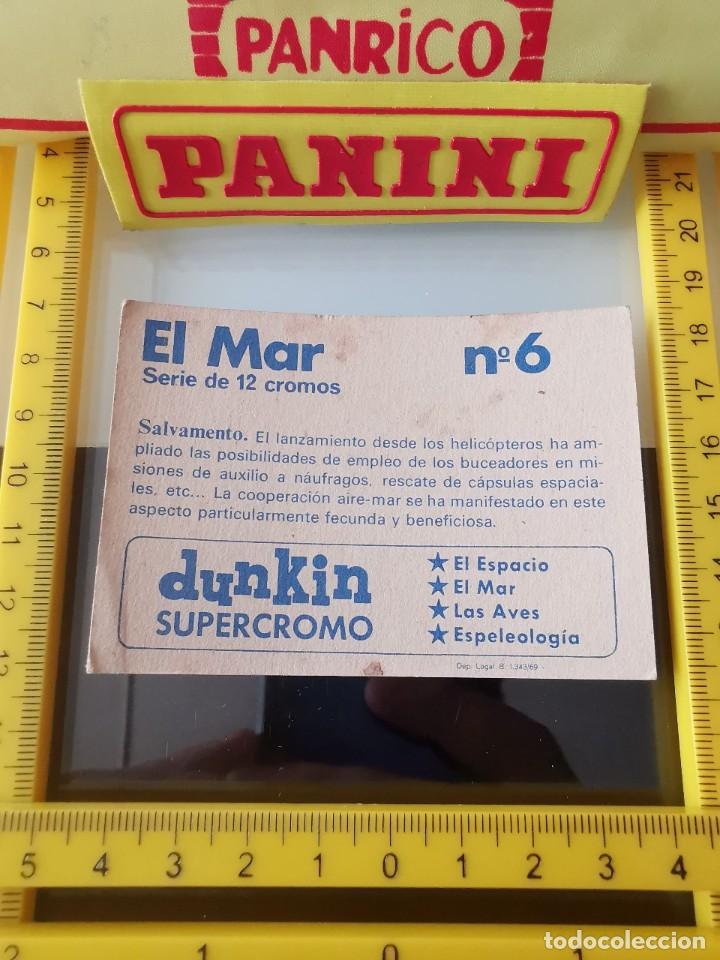 Coleccionismo cromos antiguos: CROMO SIN PEGAR CHICLE DUNKIN EL MAR 6 - Foto 2