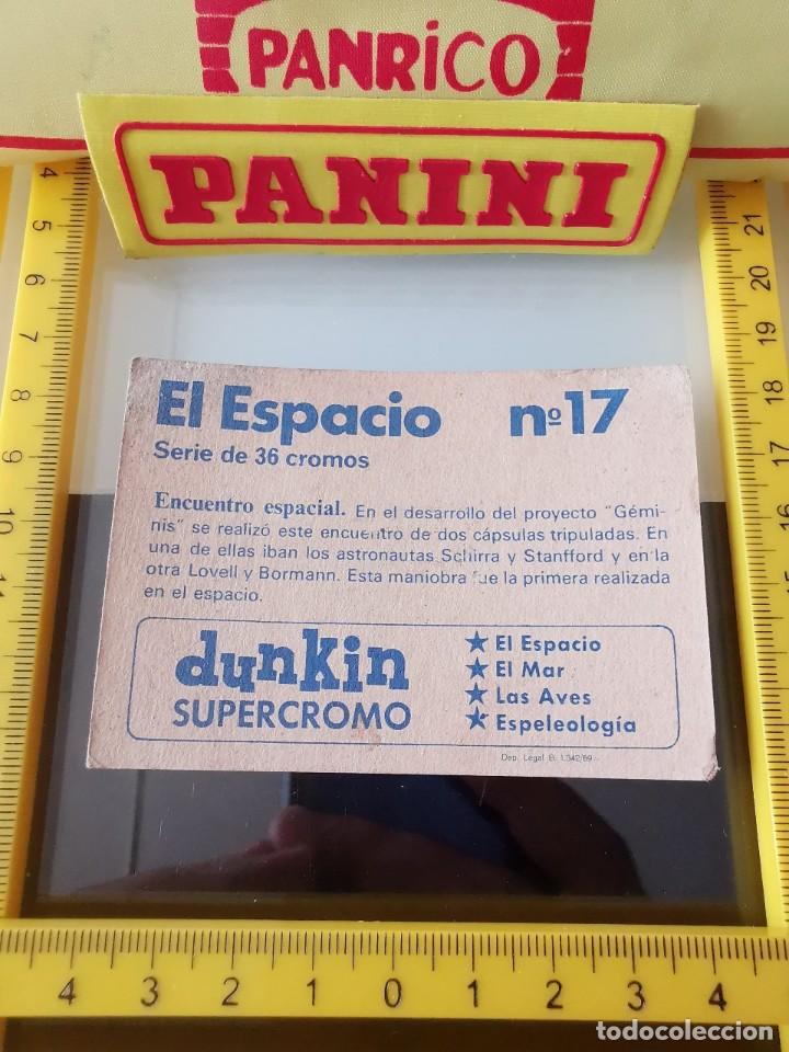 Coleccionismo cromos antiguos: CROMO SIN PEGAR CHICLE DUNKIN EL ESPACIO 17 - Foto 2