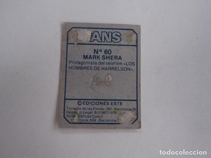 Coleccionismo cromos antiguos: EDICIONES ESTE FANS 1976 N&ordm; 60 MARK SHERA - Foto 2