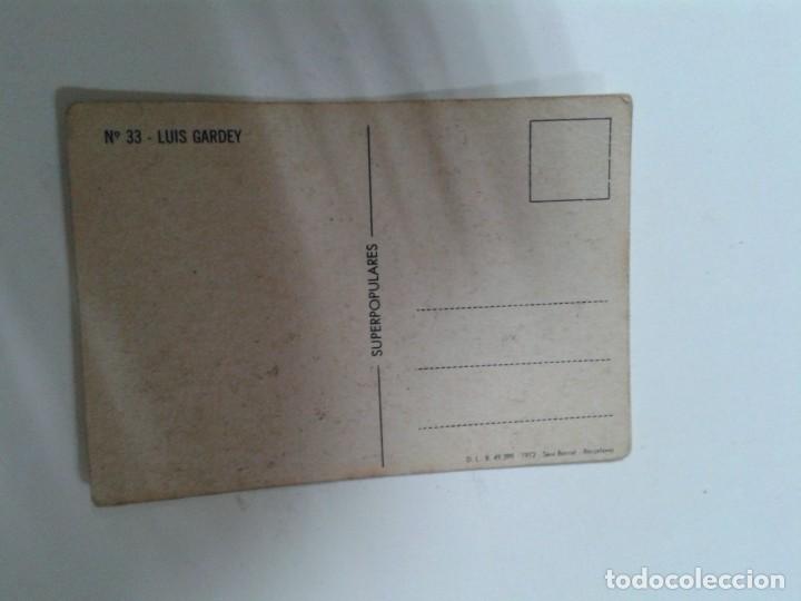 Coleccionismo cromos antiguos: SUPERPOPULARES NUMERO 33. LUIS GARDEY - Foto 2