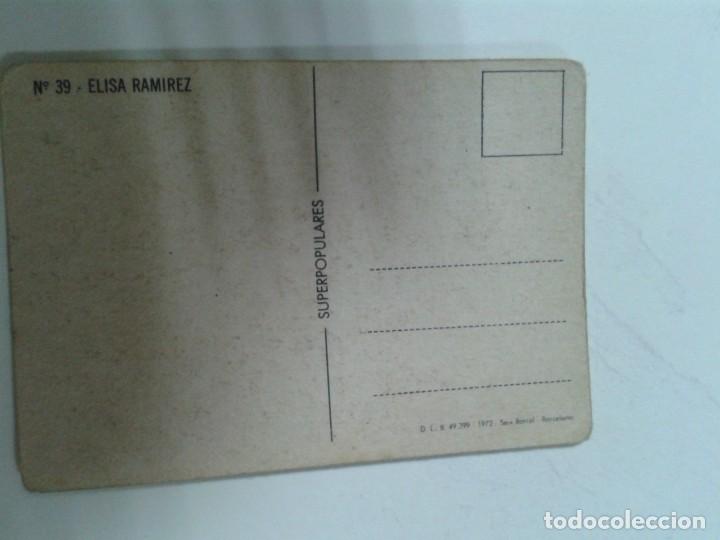 Coleccionismo cromos antiguos: SUPERPOPULARES N&ordm; 39. ELISA RAMIREZ - Foto 2