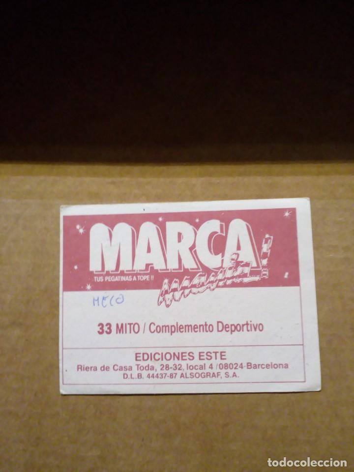 Coleccionismo cromos antiguos: CROMO DE MARCA MANIA ! NUMERO 33 MITO EDICIONES ESTE ! - Foto 2