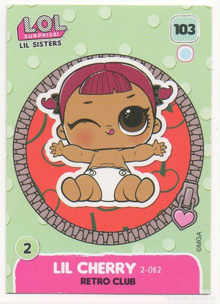Coleccionismo cromos antiguos: LOL SURPRISE N&Uacute;MERO 103 - Foto 1