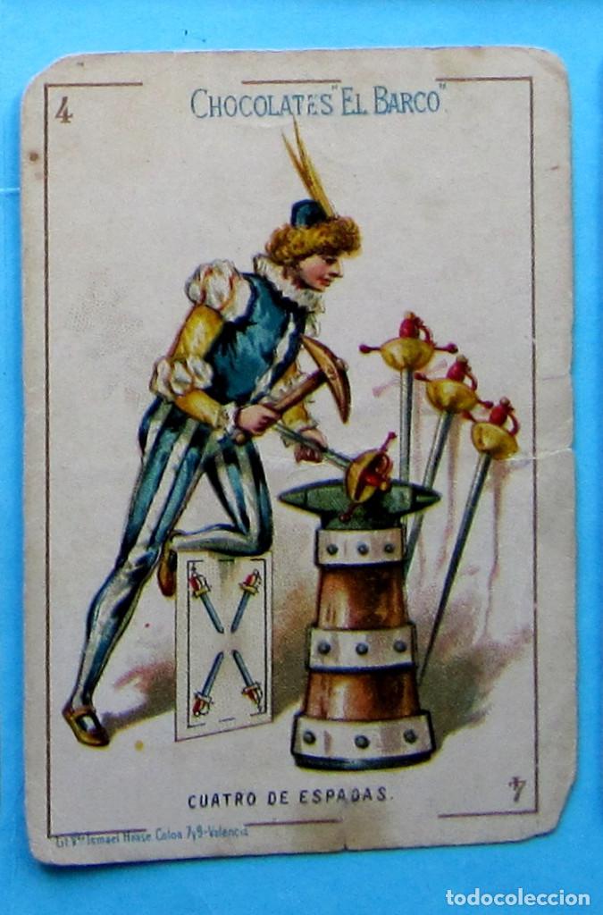 Coleccionismo Cromos antiguos: CHOCOLATE CHOCOLATES EL BARCO. BARAJA. 4 CUATRO DE ESPADAS. FINALES DEL SIGLO XIX.
