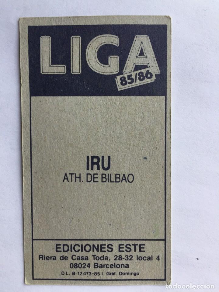 Coleccionismo cromos antiguos: Ediciones Este Liga 85 - 86 IRU Nunca Pegado - Foto 2