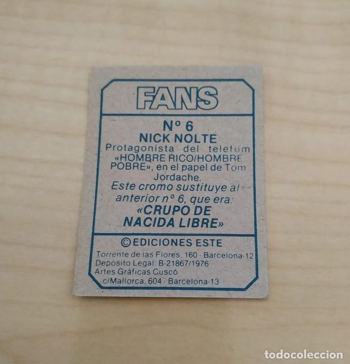 Coleccionismo cromos antiguos: FANS ESTE NICK NOLTE 6 NUEVO DE SOBRE - Foto 2