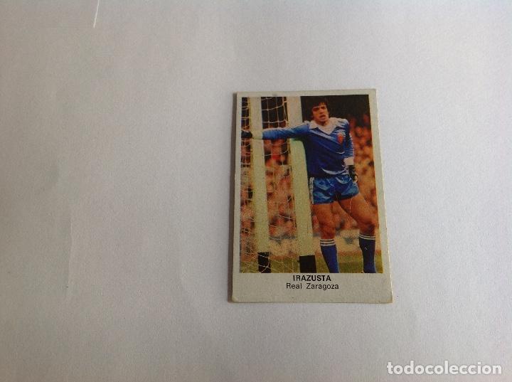 Coleccionismo cromos antiguos: 7. CROMO CROPAN 84 ZARAGOZA IRAZUSTA - Foto 1
