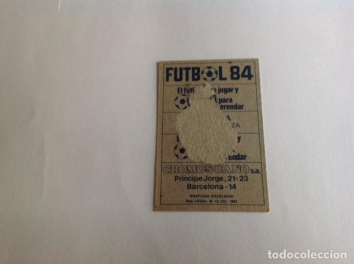Coleccionismo cromos antiguos: 7. CROMO CROPAN 84 ZARAGOZA IRAZUSTA - Foto 2