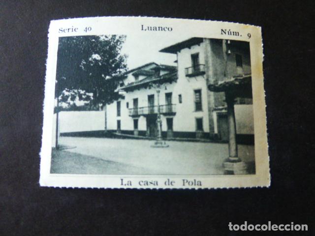 Coleccionismo Cromos antiguos: LUANCO ASTURIAS LA CASA DE POLA CROMO A&Ntilde;OS 30