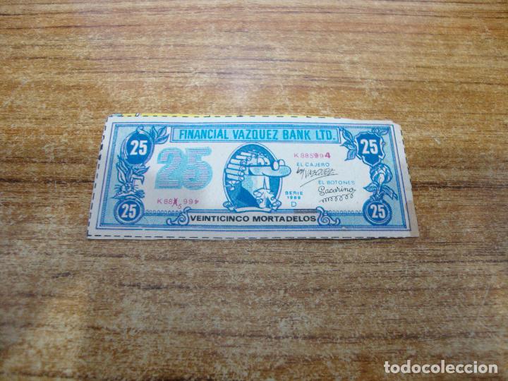 Coleccionismo Cromos antiguos: BILLETE FINANCIAL VAZQUEZ BANK 25 MORTADELOS