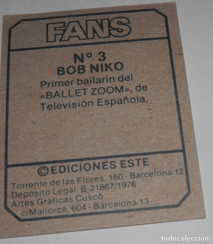 Coleccionismo cromos antiguos: CROMO DE LA SERIE FANS N&ordm; 3 - Foto 2