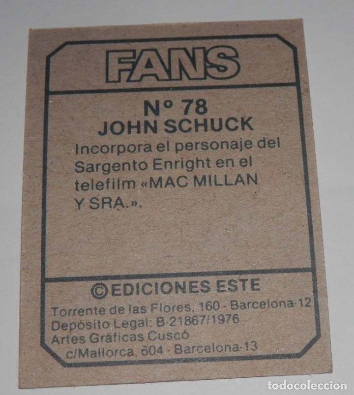 Coleccionismo cromos antiguos: CROMO DE LA SERIE FANS N&ordm; 78 - Foto 2