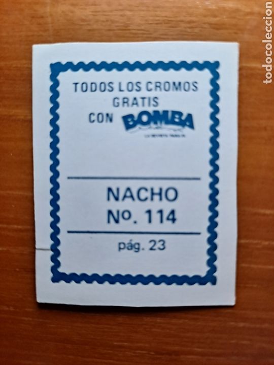Coleccionismo cromos antiguos: Cromo Bomba. Nacho. N.114 - Foto 2