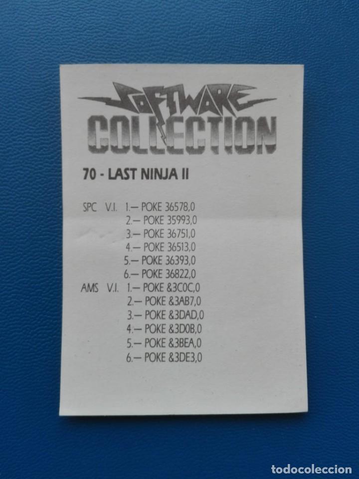 Coleccionismo cromos antiguos: CROMO SOFTWARE COLLECTION - 70 - LAST NINJA II - Foto 2