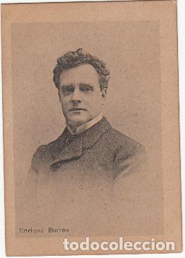 Coleccionismo Cromos antiguos: Enric Borr&agrave;s - Fototipia J. Thomas Foto Audouard Barcelona Antonio Rosich y C&ordf; - Actor Teatro