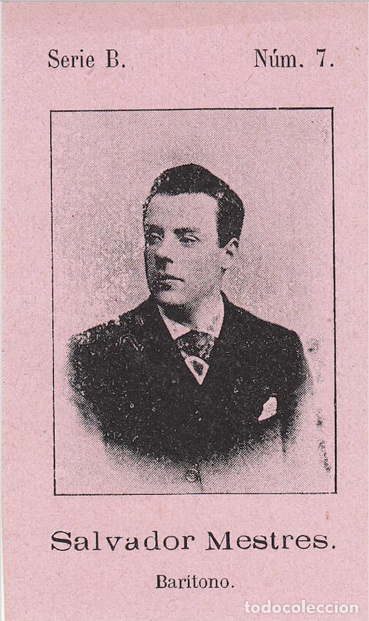 Coleccionismo Cromos antiguos: Salvador Mestres - Fototipia Serie B N&uacute;mero 7 - Bar&iacute;tono &Oacute;pera Teatro