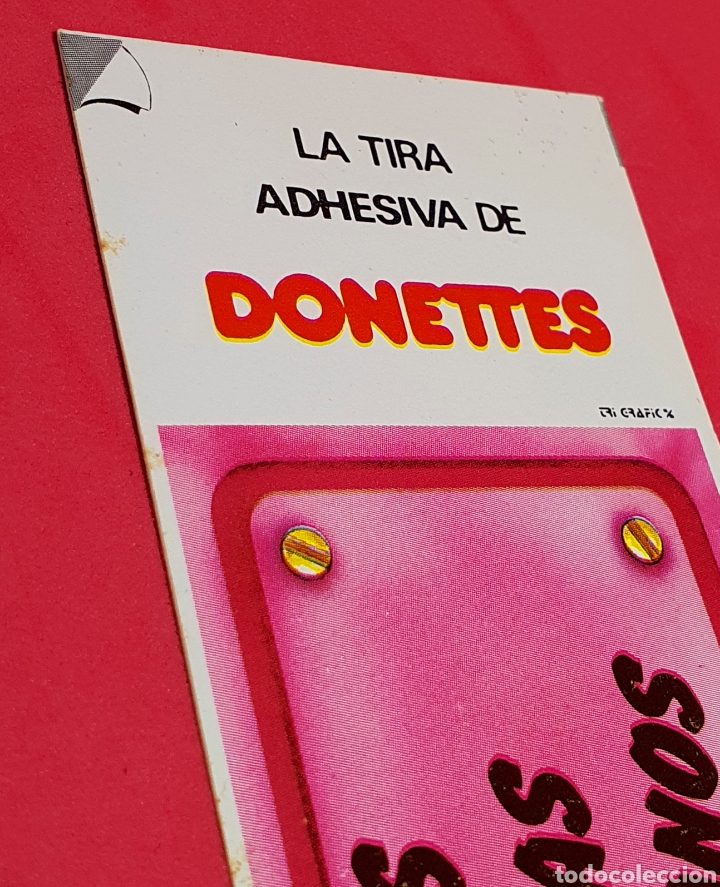 Coleccionismo Cromos antiguos: CROMO TIRA DONETTES NO COMAS CON LAS MANOS
