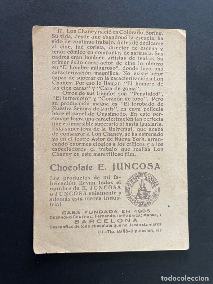 Coleccionismo cromos antiguos: CROMO LON CHANEY (SERIE D NUM. 17) CHOCOLATE E.JUNCOSA - Foto 2