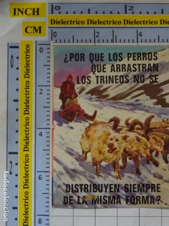 Collectionnisme Cartes &agrave; collectionner anciennes: CROMO CROMITO CHUCHER&Iacute;AS. &Aacute;LBUM BIMBO EL PORQUE DE LAS COSAS 3 1972. 173 TRINEO PERROS