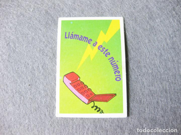 Collectionnisme Cartes &agrave; collectionner anciennes: CROMO BOLLYCAO ESPEJISMOS - LL&Aacute;MAME A ESTE N&Uacute;MERO