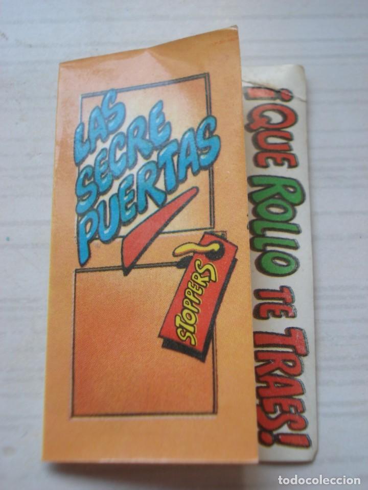 Coleccionismo cromos antiguos: Cromo Original SecrePuertas Secre Puertas Que Rollo Te Traes Phoskitos A&ntilde;o 1989