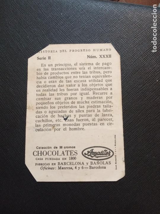 Coleccionismo cromos antiguos: HISTORIA DEL PROGRESO HUMANO CROMO CHOCOLATES AMATLLER - FT4 - 32 - Foto 2