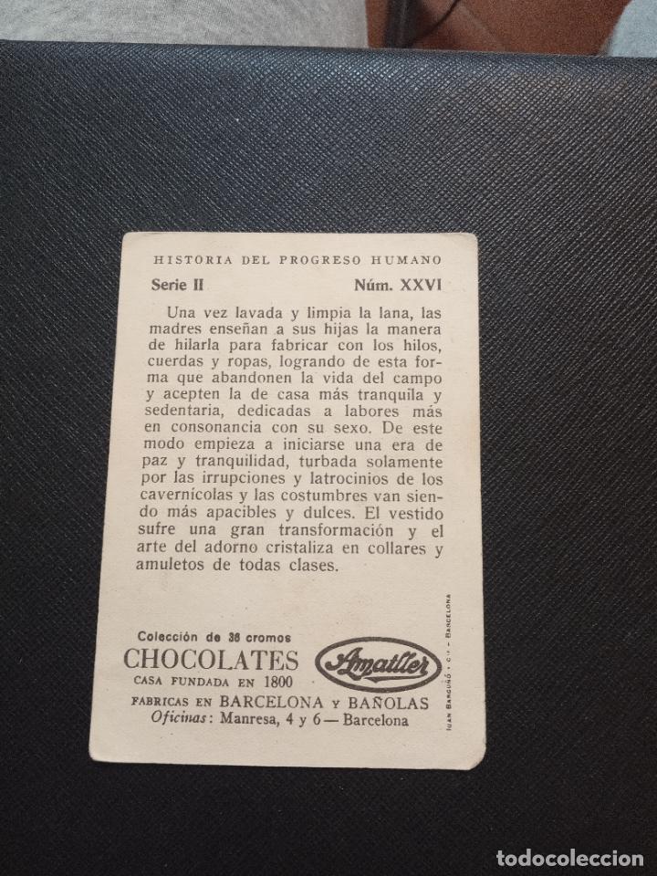 Coleccionismo cromos antiguos: HISTORIA DEL PROGRESO HUMANO CROMO CHOCOLATES AMATLLER - FT4 - 26 - Foto 2