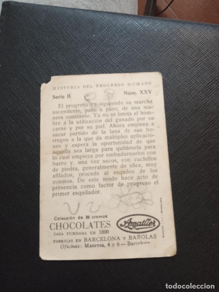 Coleccionismo cromos antiguos: HISTORIA DEL PROGRESO HUMANO CROMO CHOCOLATES AMATLLER - FT4 - 25 - Foto 2