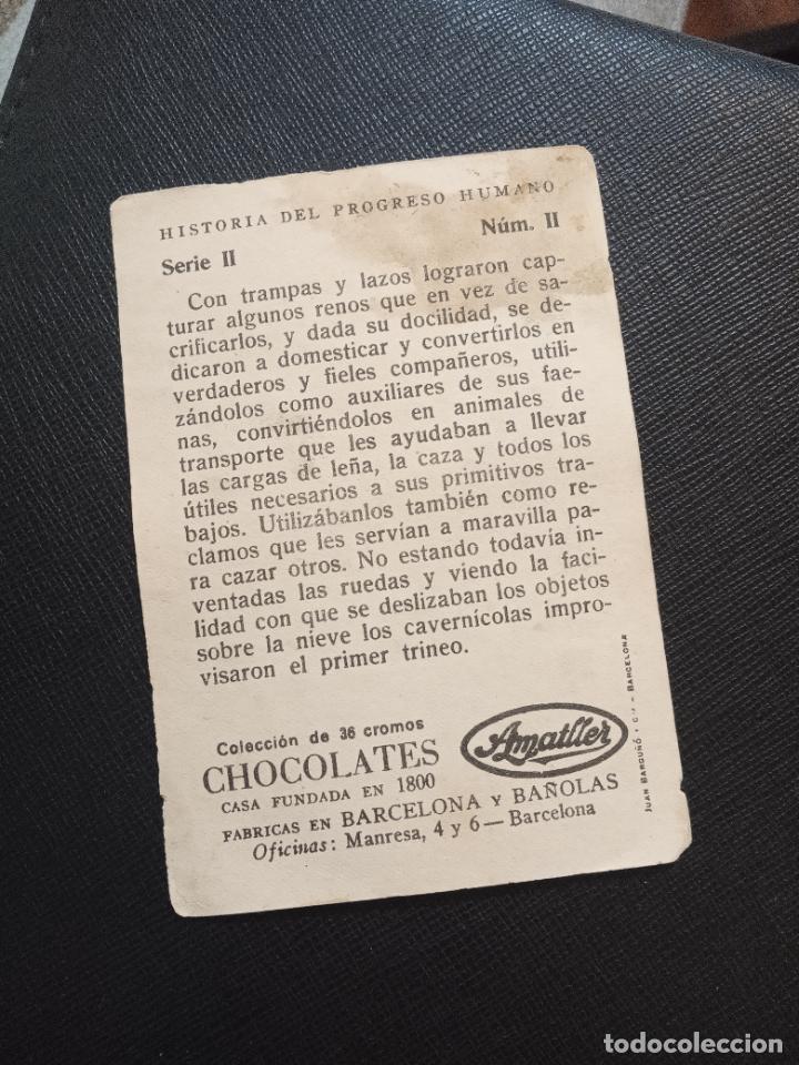 Coleccionismo cromos antiguos: HISTORIA DEL PROGRESO HUMANO CROMO CHOCOLATES AMATLLER - FT4 - 2 - Foto 2