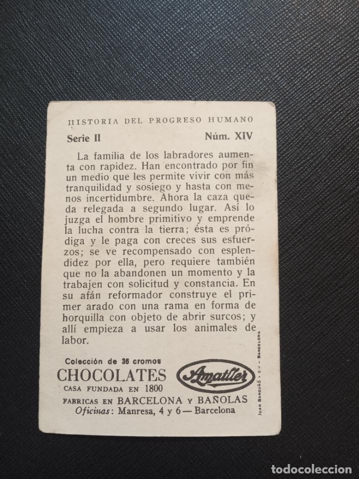Coleccionismo cromos antiguos: HISTORIA DEL PROGRESO HUMANO CROMO CHOCOLATES AMATLLER - FT4 - 14 - Foto 2