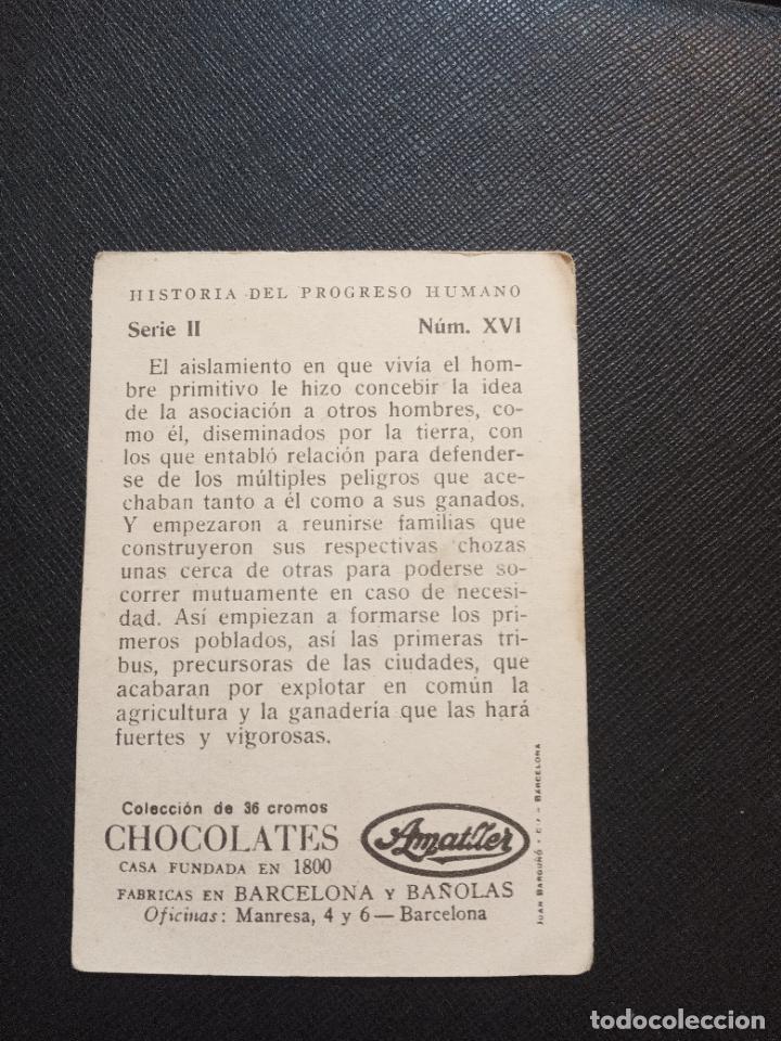 Coleccionismo cromos antiguos: HISTORIA DEL PROGRESO HUMANO CROMO CHOCOLATES AMATLLER - FT4 - 16 - Foto 2