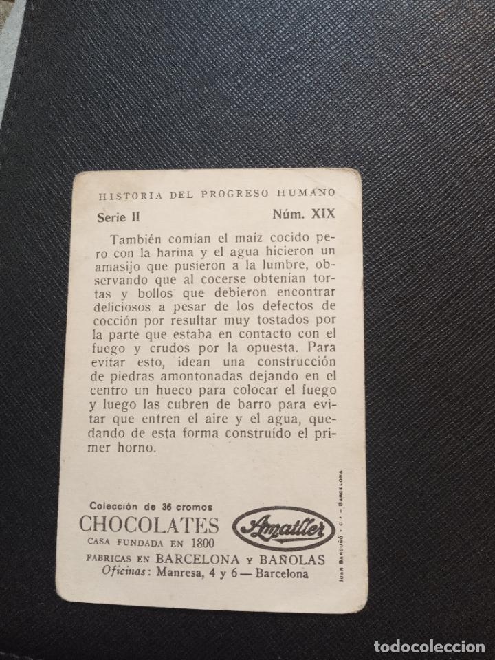 Coleccionismo cromos antiguos: HISTORIA DEL PROGRESO HUMANO CROMO CHOCOLATES AMATLLER - FT4 - 19 - Foto 2