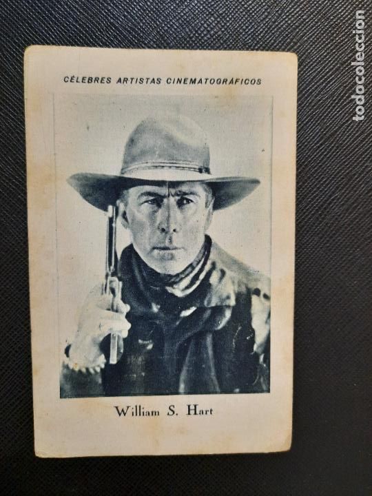 Colecionismo Cromos antigos: WILLIAM S HART CELEBRES ARTISTAS CINEMATOGRAFICOS CHOCOLATES JUNCOSA - FT8 - 8