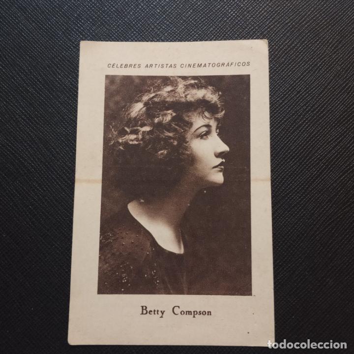 Collectable Antique Stickers: BETTY COMPSON CELEBRES ARTISTAS CINEMATOGRAFICOS CROMOS CHOCOLATES JUNCOSA - FT30 - 10