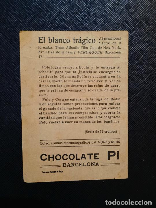 Coleccionismo cromos antiguos: EL BLANCO TRAGICO CROMO CHOCOLATES PI - FT52 - 47 - Foto 2