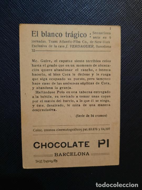 Coleccionismo cromos antiguos: EL BLANCO TRAGICO CROMO CHOCOLATES PI - FT52 - 32 - Foto 2