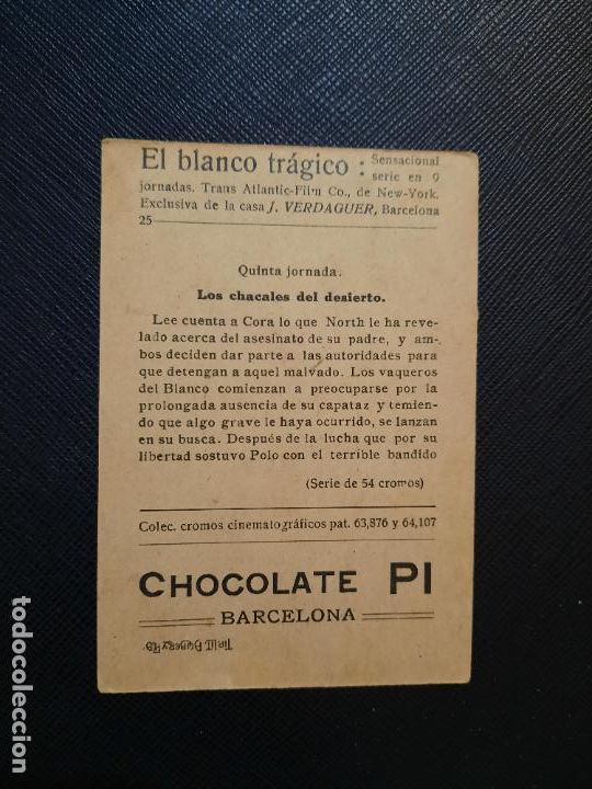 Coleccionismo cromos antiguos: EL BLANCO TRAGICO CROMO CHOCOLATES PI - FT52 - 25 - Foto 2