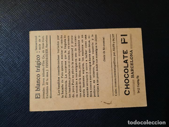 Coleccionismo cromos antiguos: EL BLANCO TRAGICO CROMO CHOCOLATES PI - FT52 - 44 - Foto 2