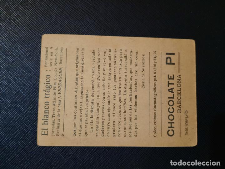 Coleccionismo cromos antiguos: EL BLANCO TRAGICO CROMO CHOCOLATES PI - FT52 - 2 B - Foto 2